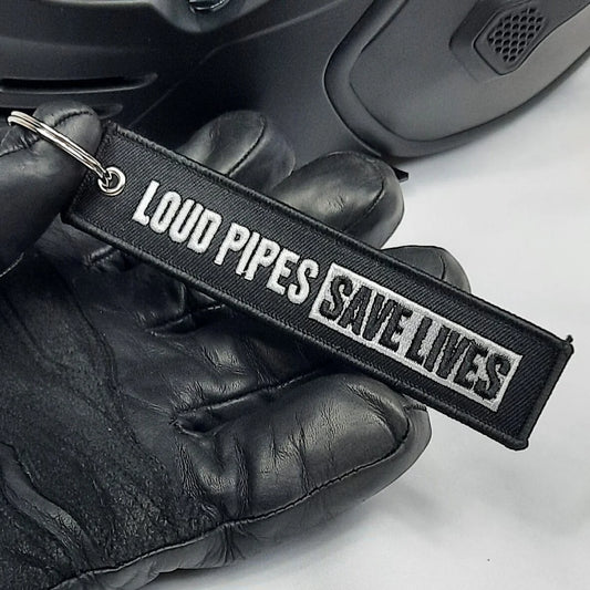 Loud Pipes Save Lives Keychain